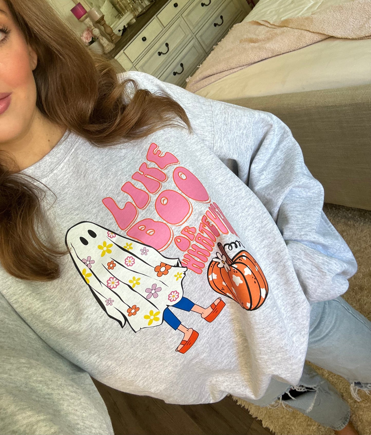 "Like Boo Or Whatever" Crewneck
